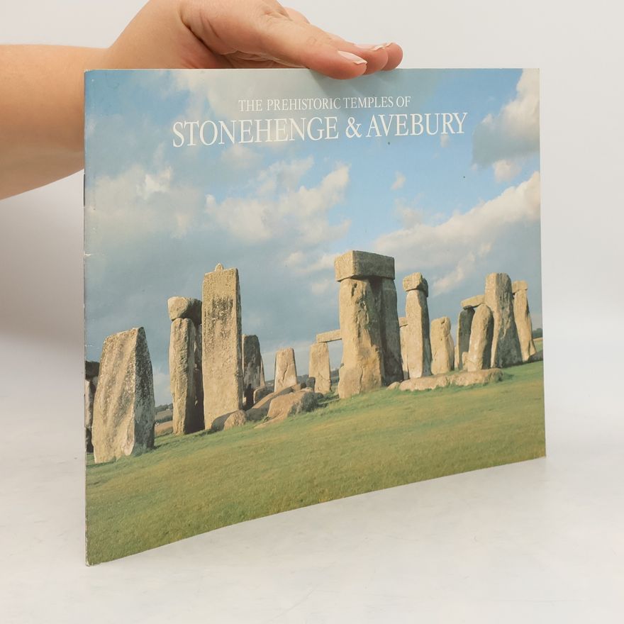 Richard John Copland Atkinson The Prehistoric Temples Of Stonehenge & Avebury