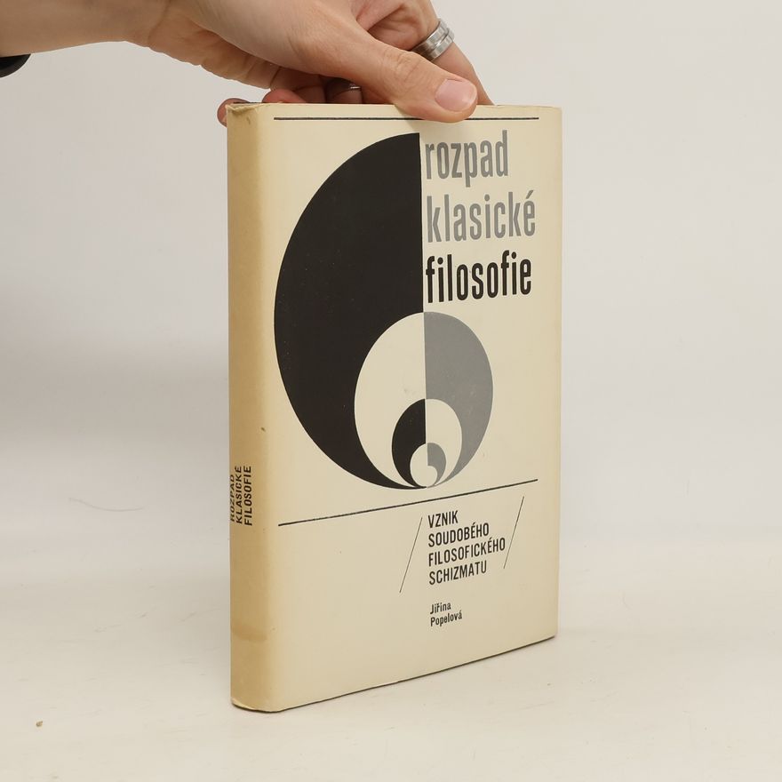 Jiřina Popelová Rozpad klasické filosofie