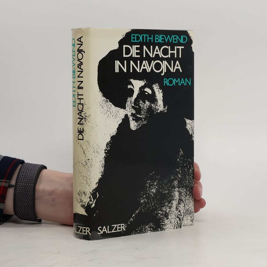 Edith Biewend Die Nacht in Navojna