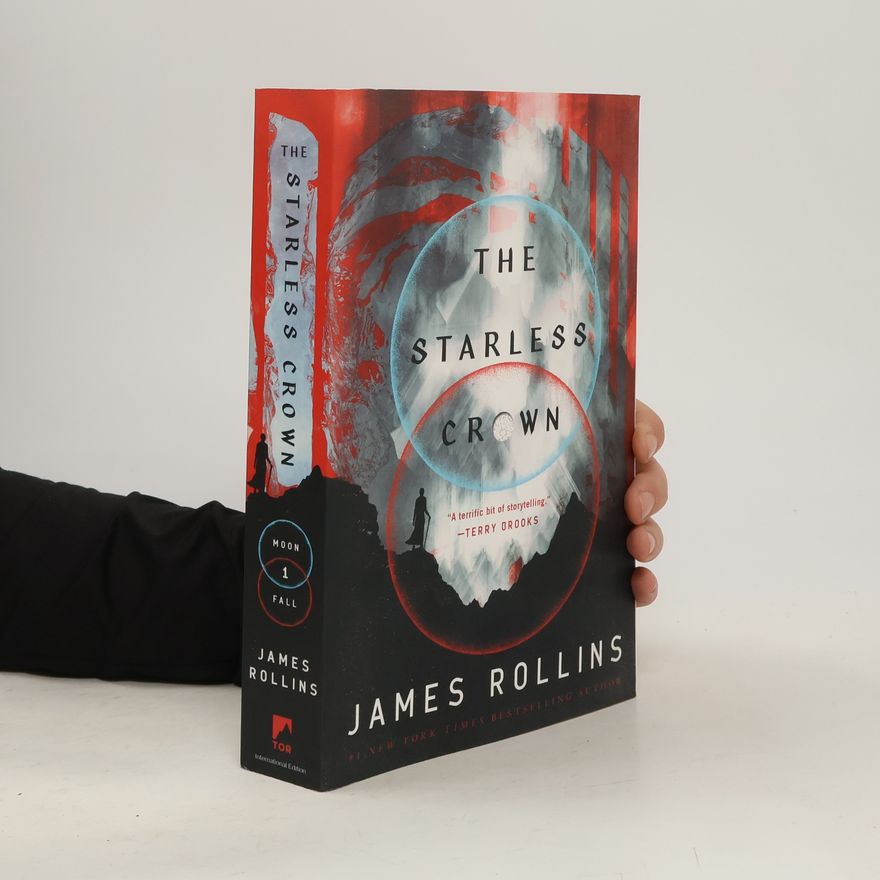 James Rollins The Starless Crown