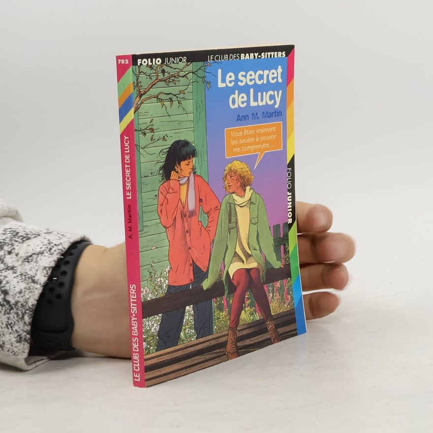 Ann M. Martin Le secret de Lucy