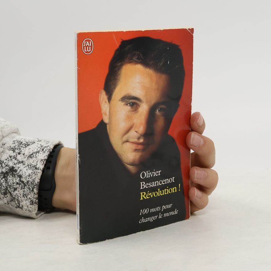 Olivier Besancenot Révolution !