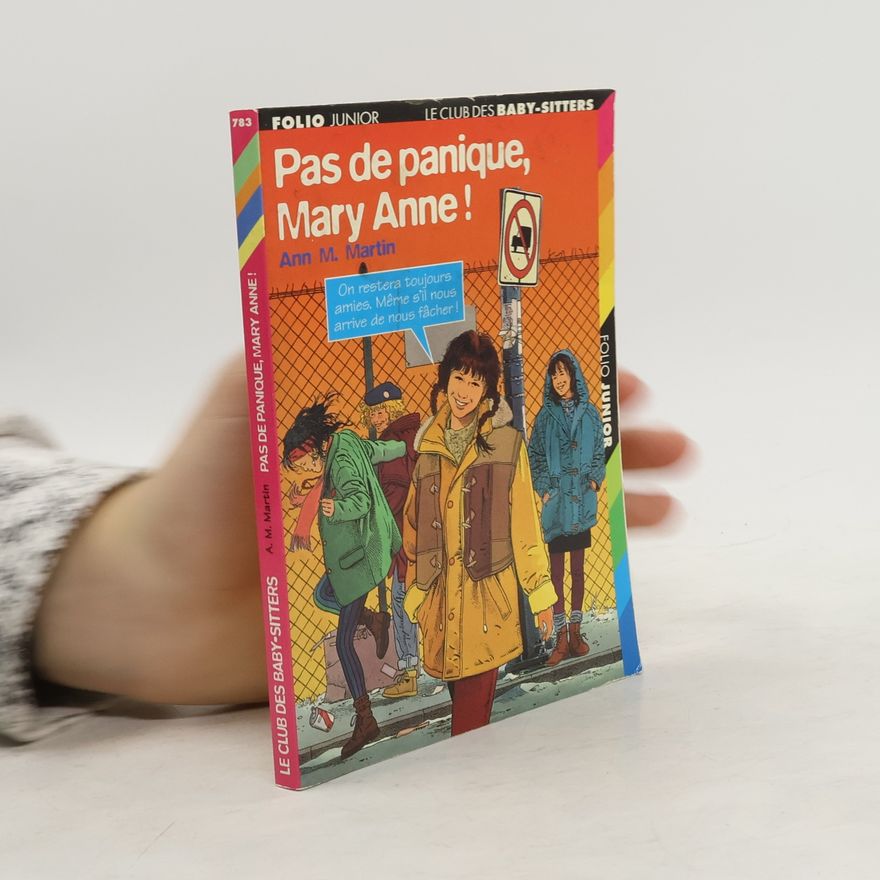 Ann M. Martin Le Club des Baby-Sitters - 783: Pas de panique, Mary Anne!