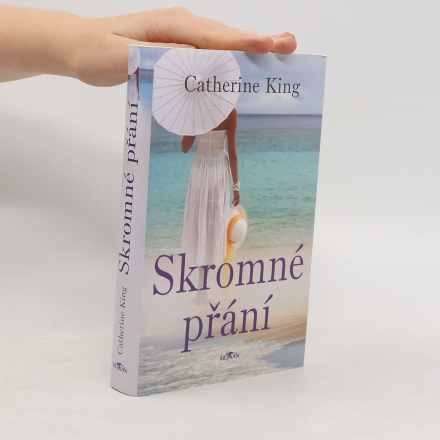 Catherine King Skromné přání