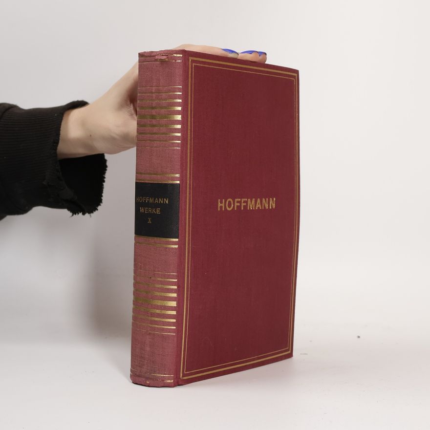 E. T. A. Hoffmann Sämtliche Werke X