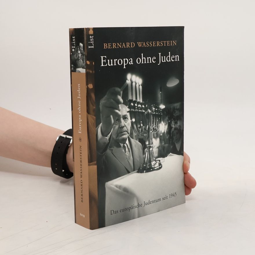 Bernard Wasserstein Europa ohne Juden