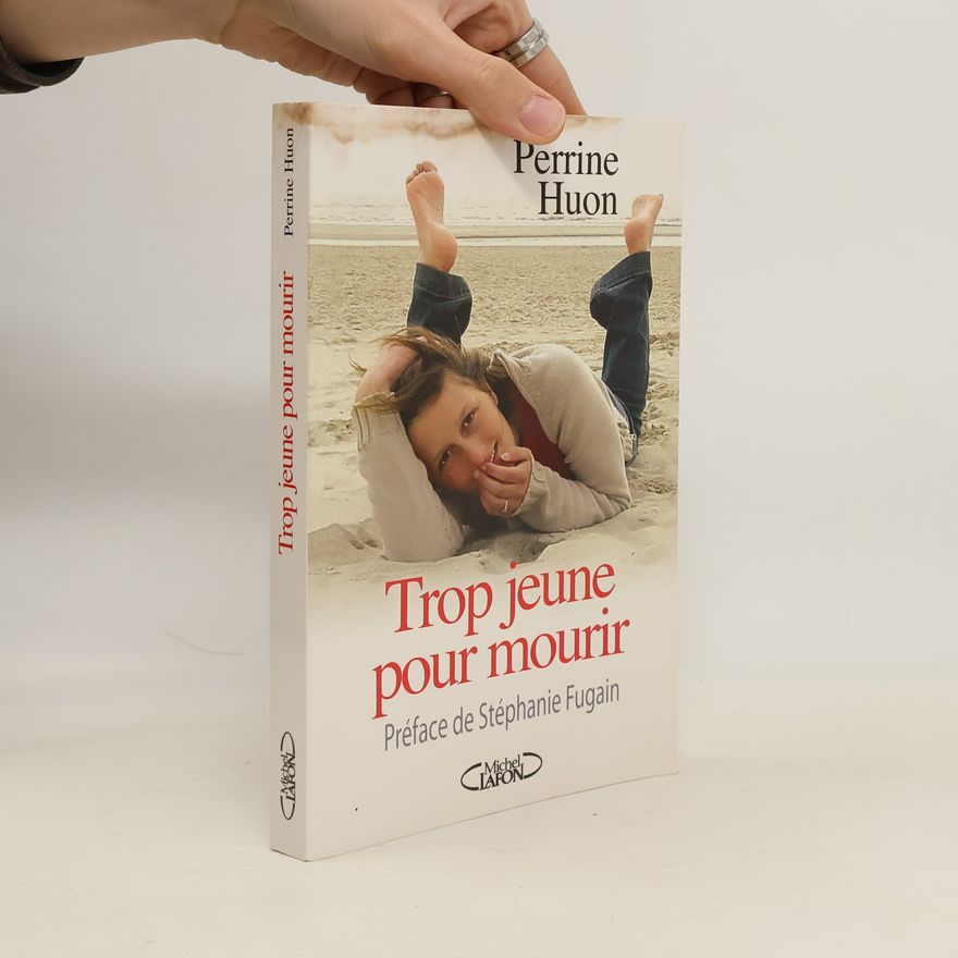 Stéphanie Fugain Trop jeune pour mourir