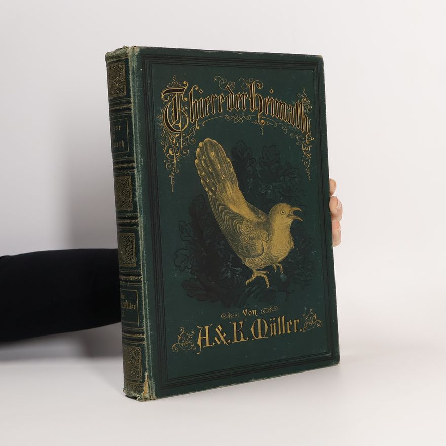 Karl Müller Thiere der Heimath