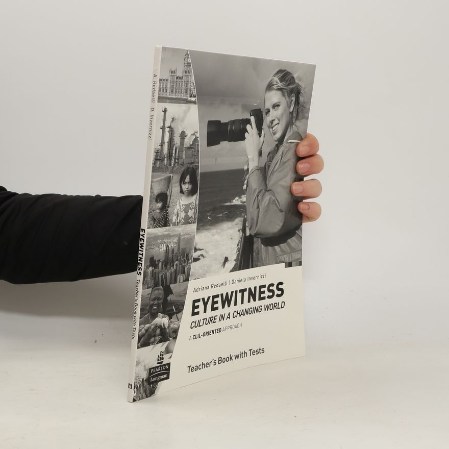 Adriana Redaelli Eyewitness Culture in a Changing World