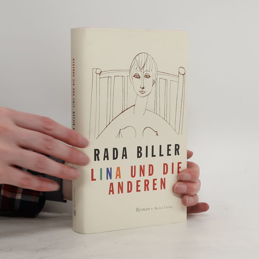 Rada Biller Lina und die anderen