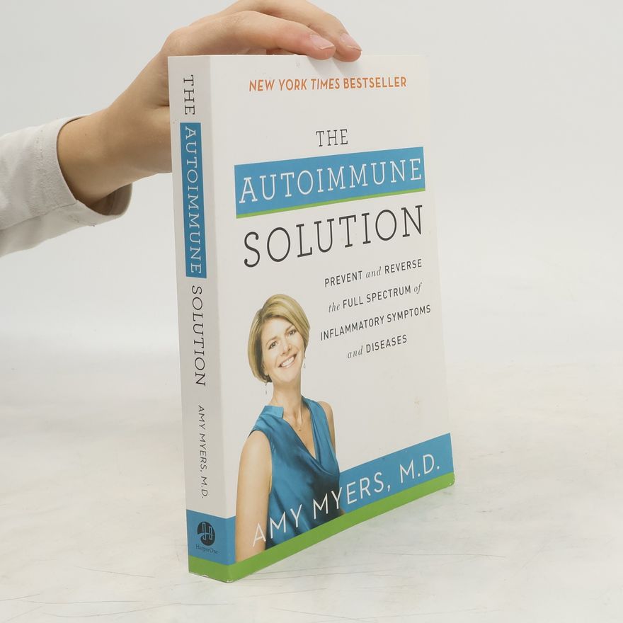Amy Myers The Autoimmune Solution