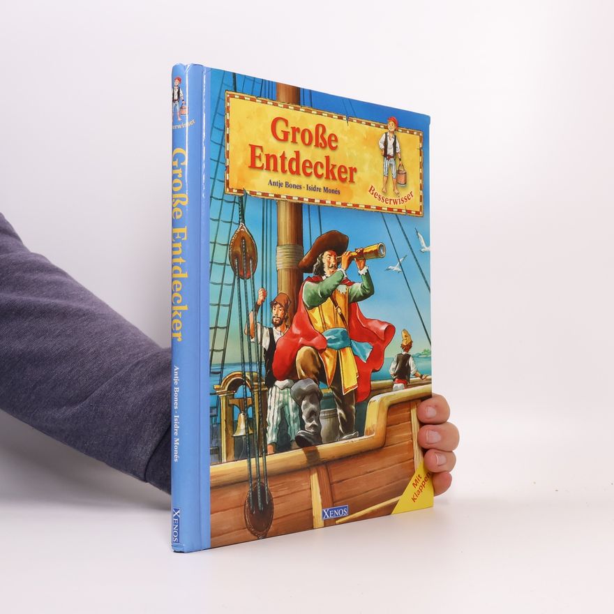 Antje Bones Große Entdecker