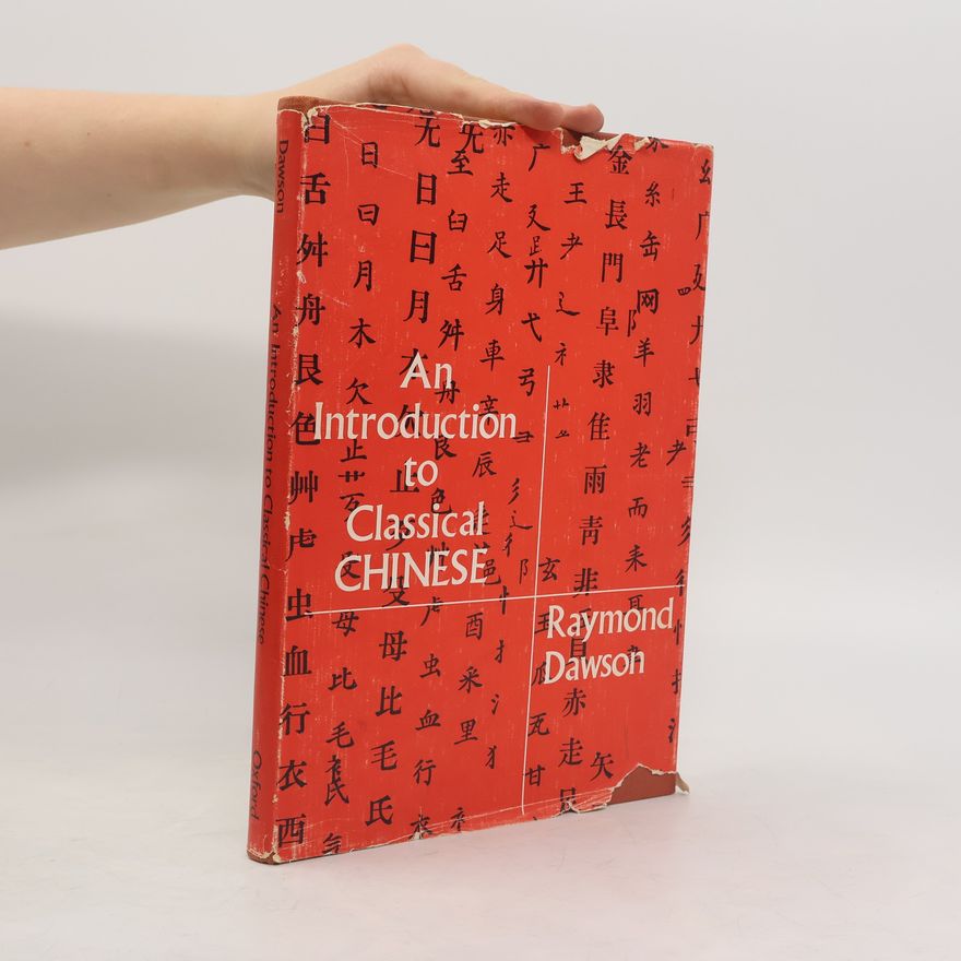 Raymond Stanley Dawson An Introduction to Classical Chinese
