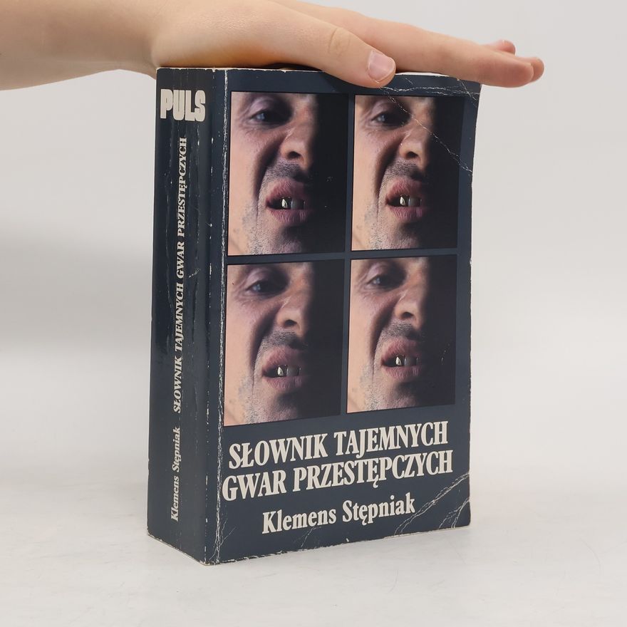 Klemens Stępniak Słownik tajemnych gwar przestępczych