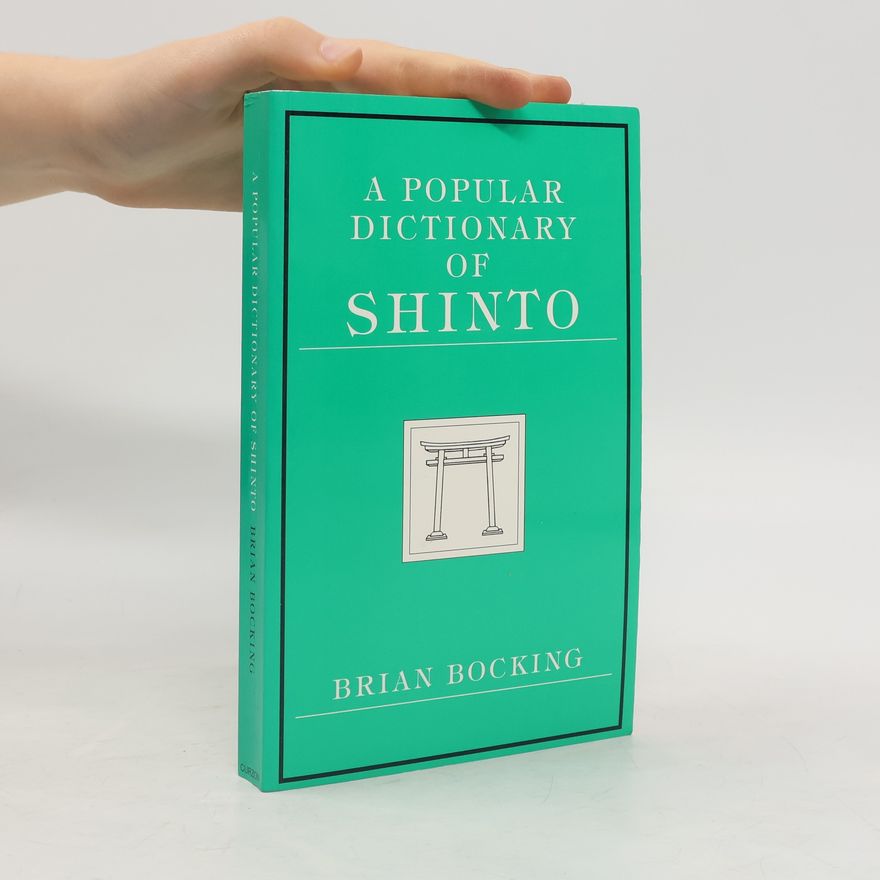 Brian Bocking A Popular Dictionary of Shinto