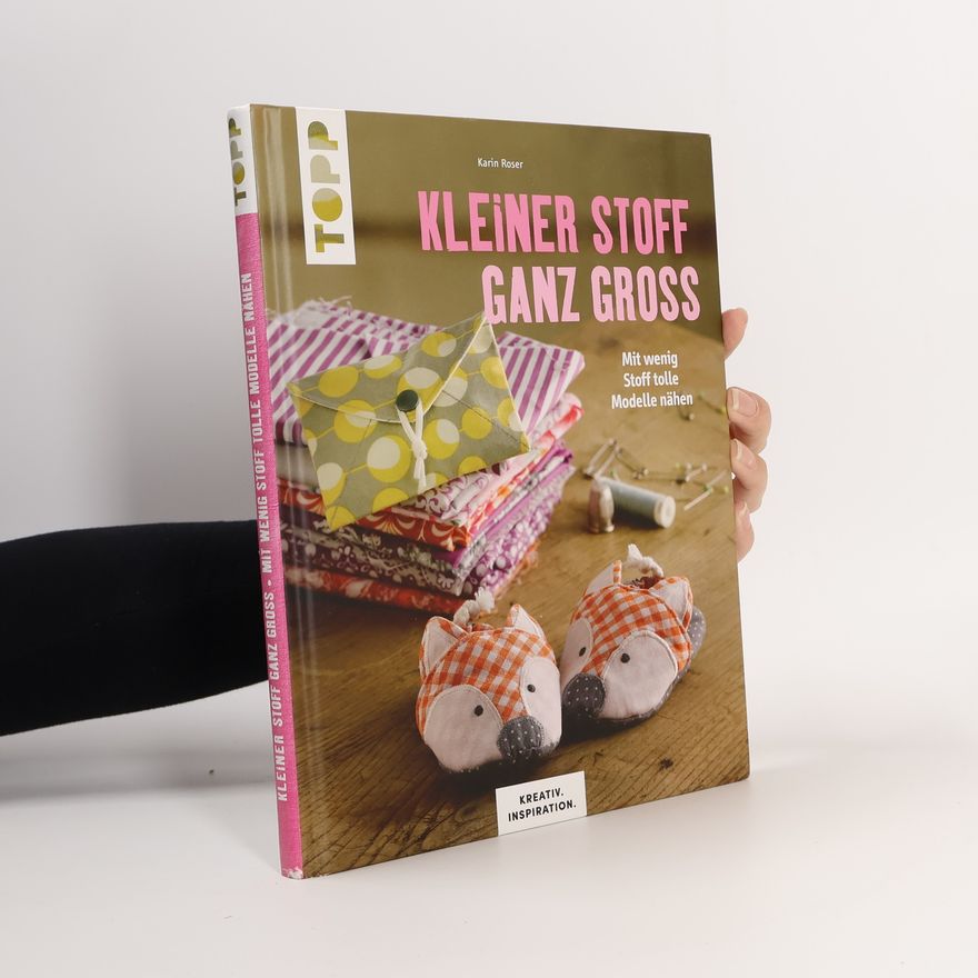 Karin Roser Kleiner Stoff ganz groß