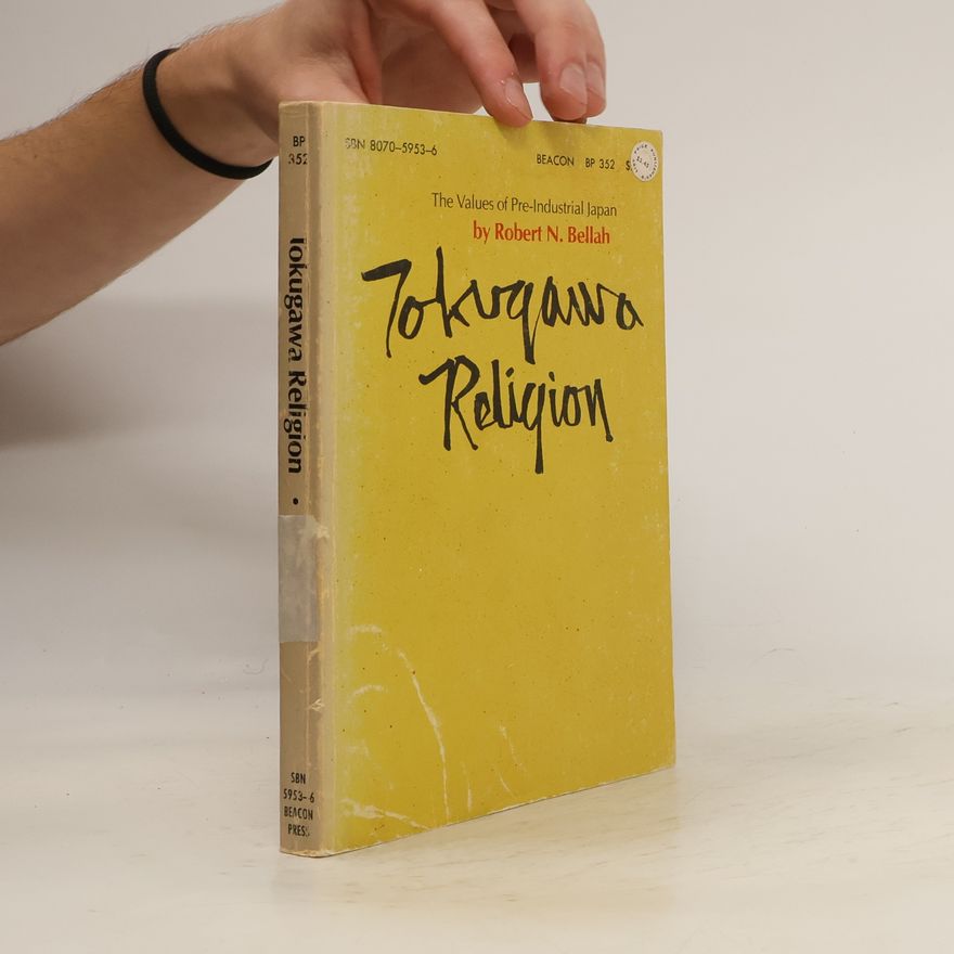 Robert Neelly Bellah Tokugawa Religion