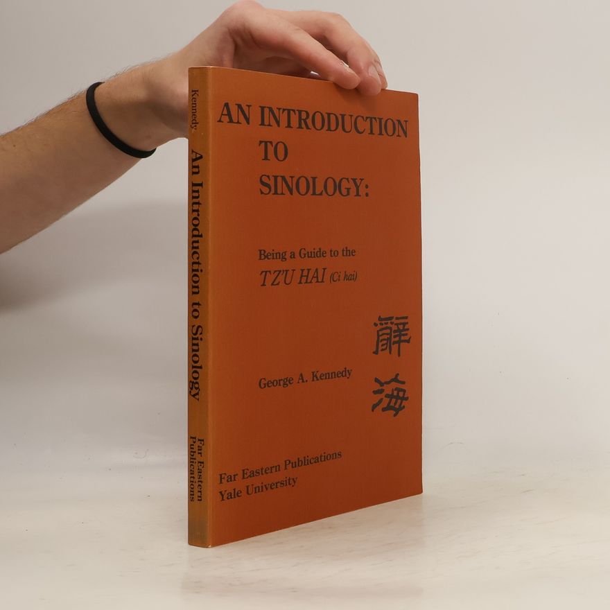 George A. Kennedy An Introduction to Sinology