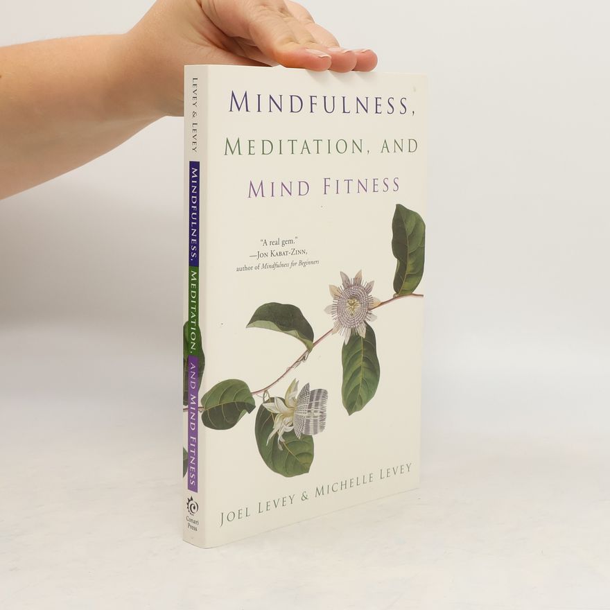 Michelle Levey Mindfulness, Meditation and Mind Fitness