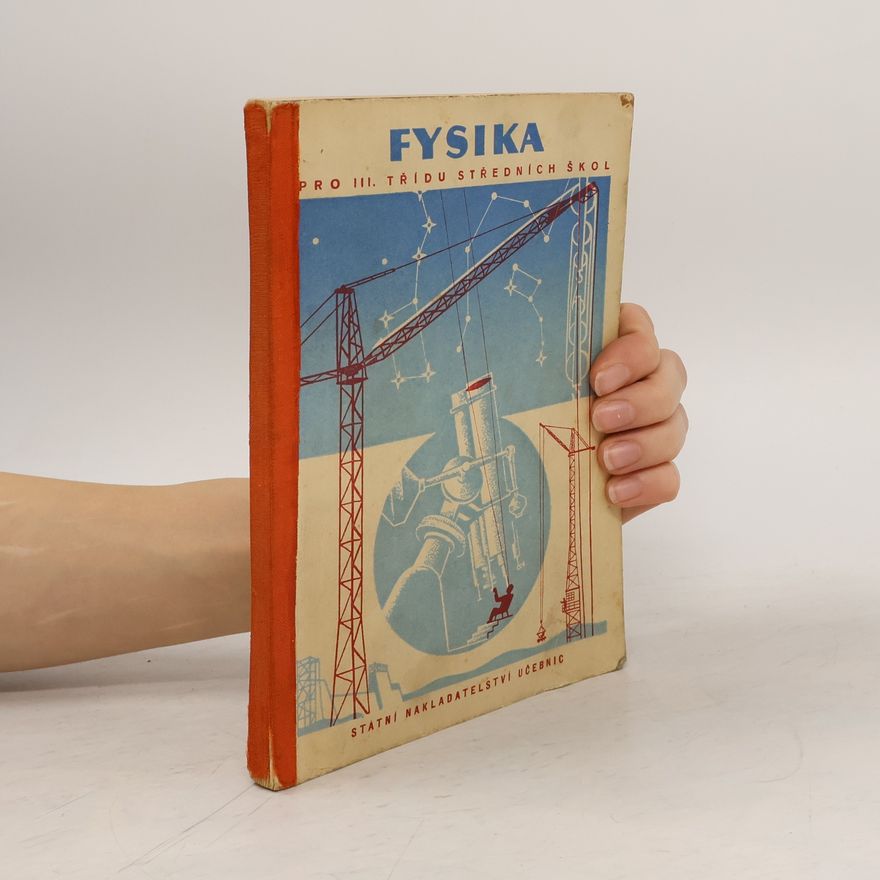 Collectif d'auteurs Fysika pro III. třídu středních škol