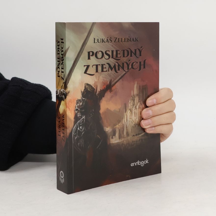 Lukáš Zeleňák Posledný z temných