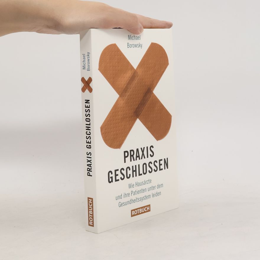 Michael Borowsky Praxis geschlossen