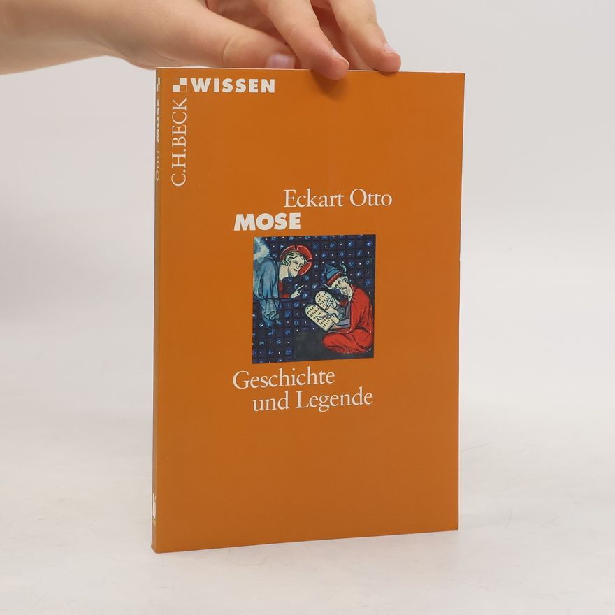 Eckart Otto Mose : Geschichte und Legende