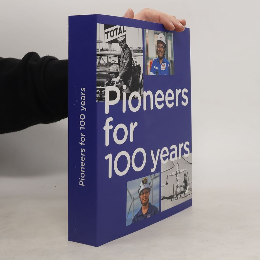 Collectif d'auteurs Pioneers for 100 Years
