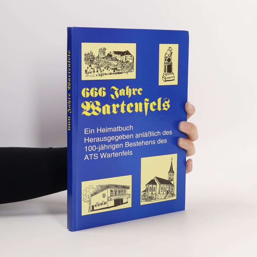 Hans Thierauf 666 Jahre Wartenfels