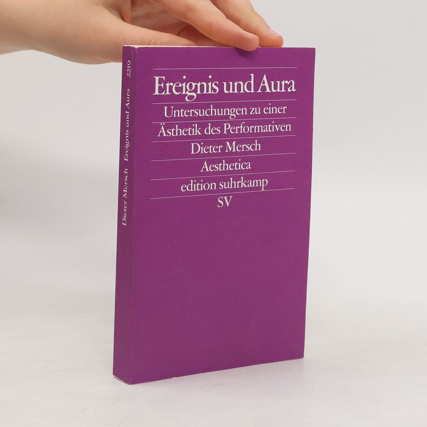Dieter Mersch Ereignis und Aura