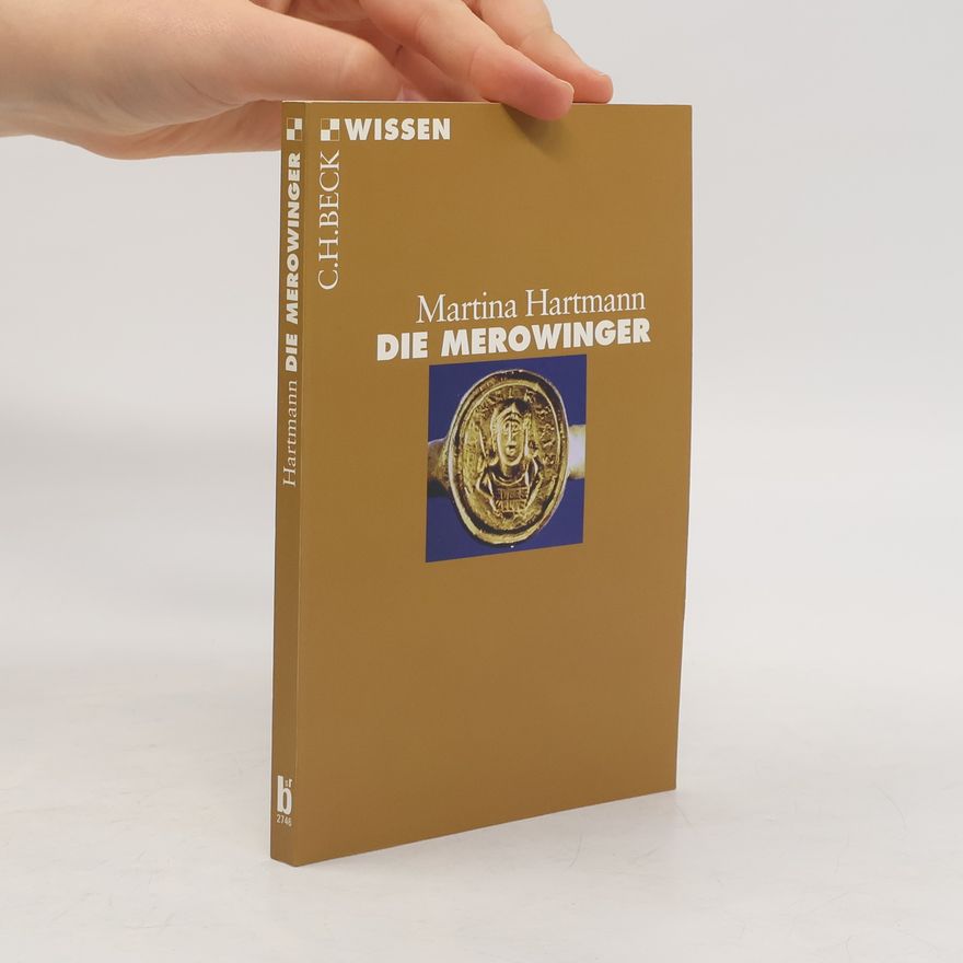 Martina Hartmann Die Merowinger