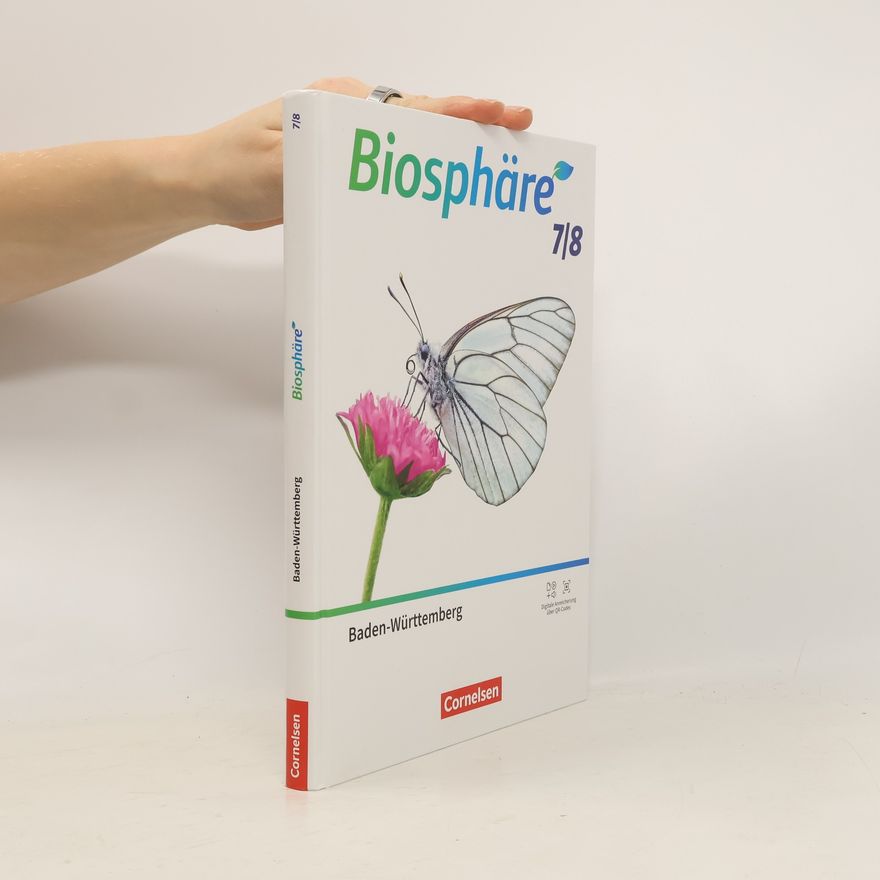Astrid-Karoline Agster Biosphäre Sekundarstufe I 7./8. Schuljahr - Gymnasium Baden-Württemberg - Schulbuch