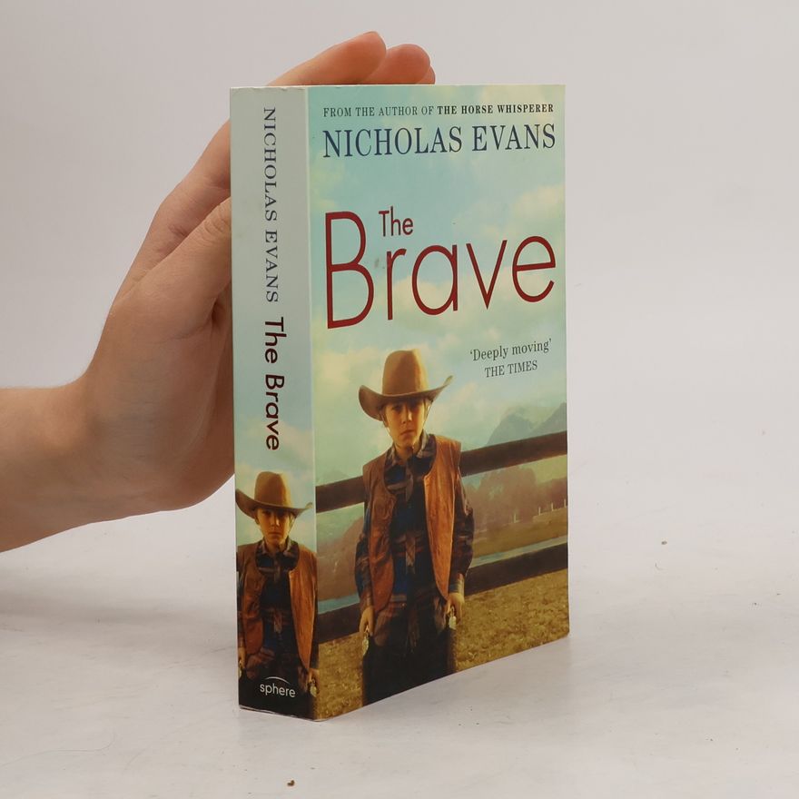 Nicholas Evans The Brave