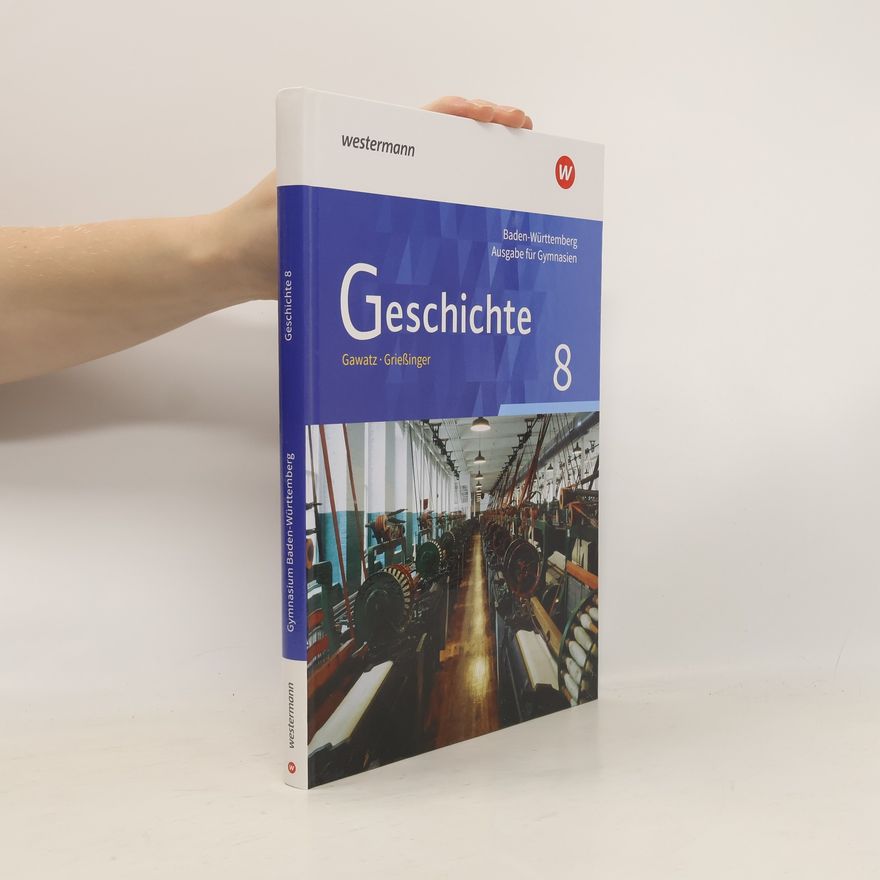 Autorenkollektiv Geschichte - Baden-Württemberg, Gymnasium