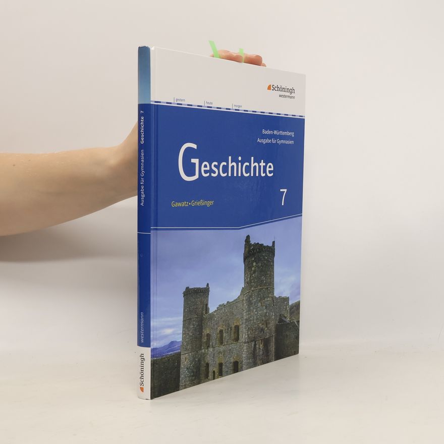 Autorenkollektiv Geschichte - Baden-Württemberg, Gymnasium