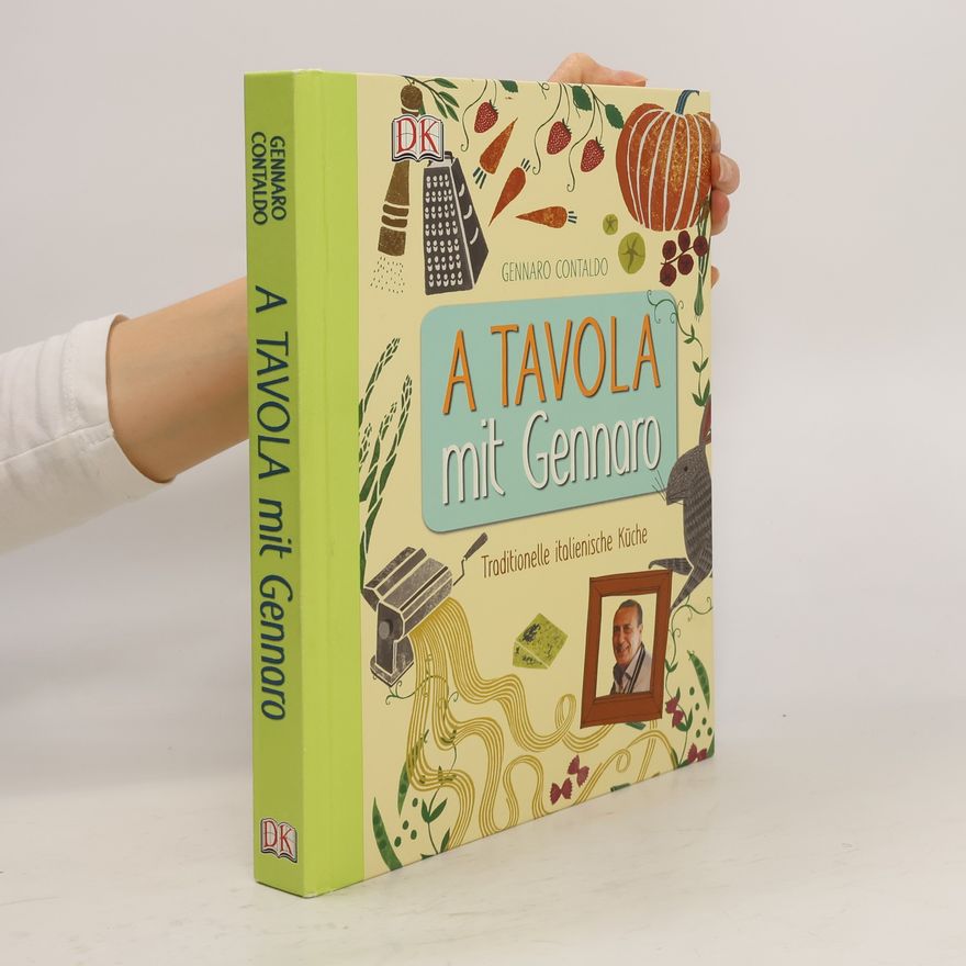 Gennaro Contaldo A tavola mit Gennaro