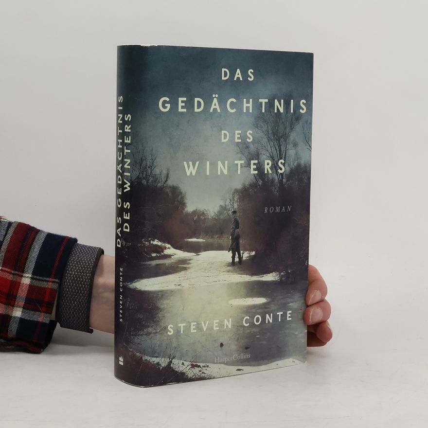 Steven Conte Das Gedächtnis des Winters