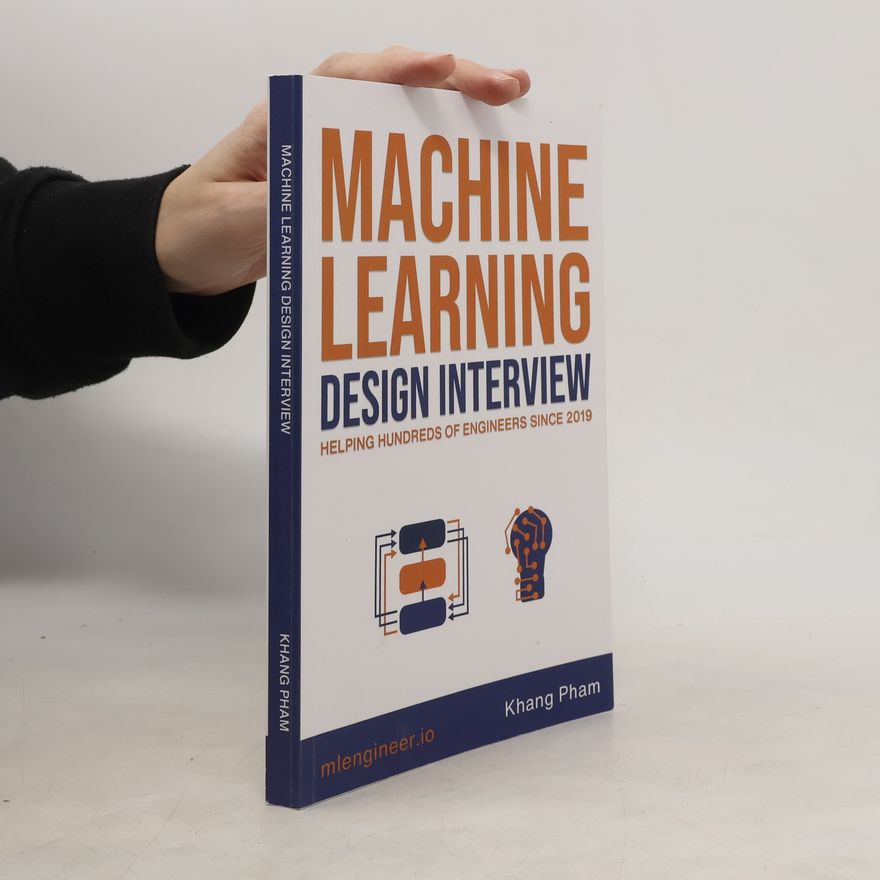 Khang Pham Machine Learning Design Interview