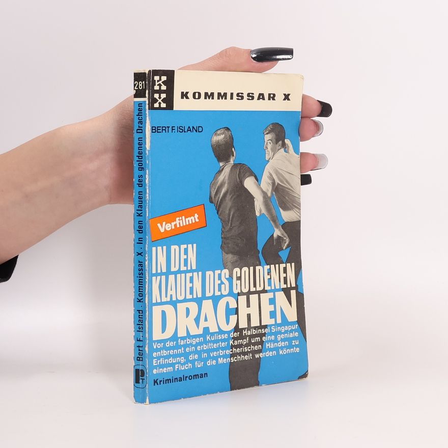 Bert F. Island In den Klauen des goldenen Drachen