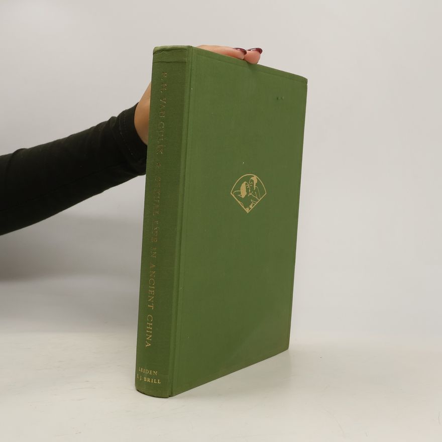R.H. van Gulik Sexual Life in Ancient China