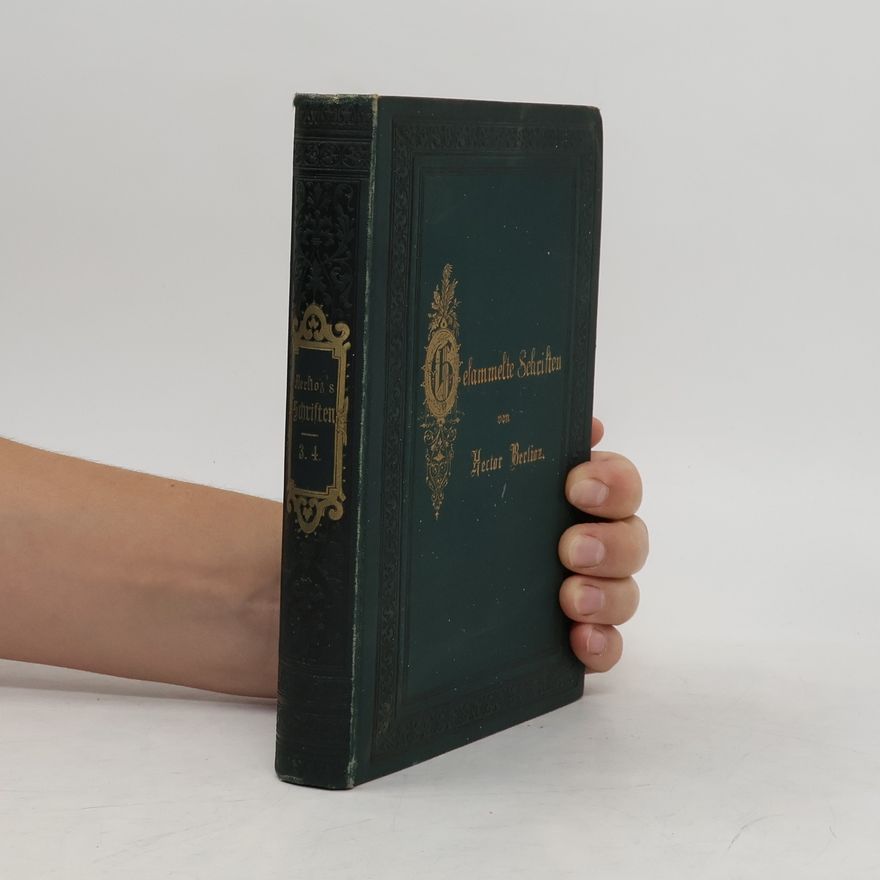 Hector Berlioz Orchester-Abende. Musikalische Novellen und Genrebilder. Zweiter Band