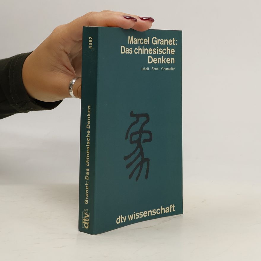 Marcel Granet Das chinesische Denken