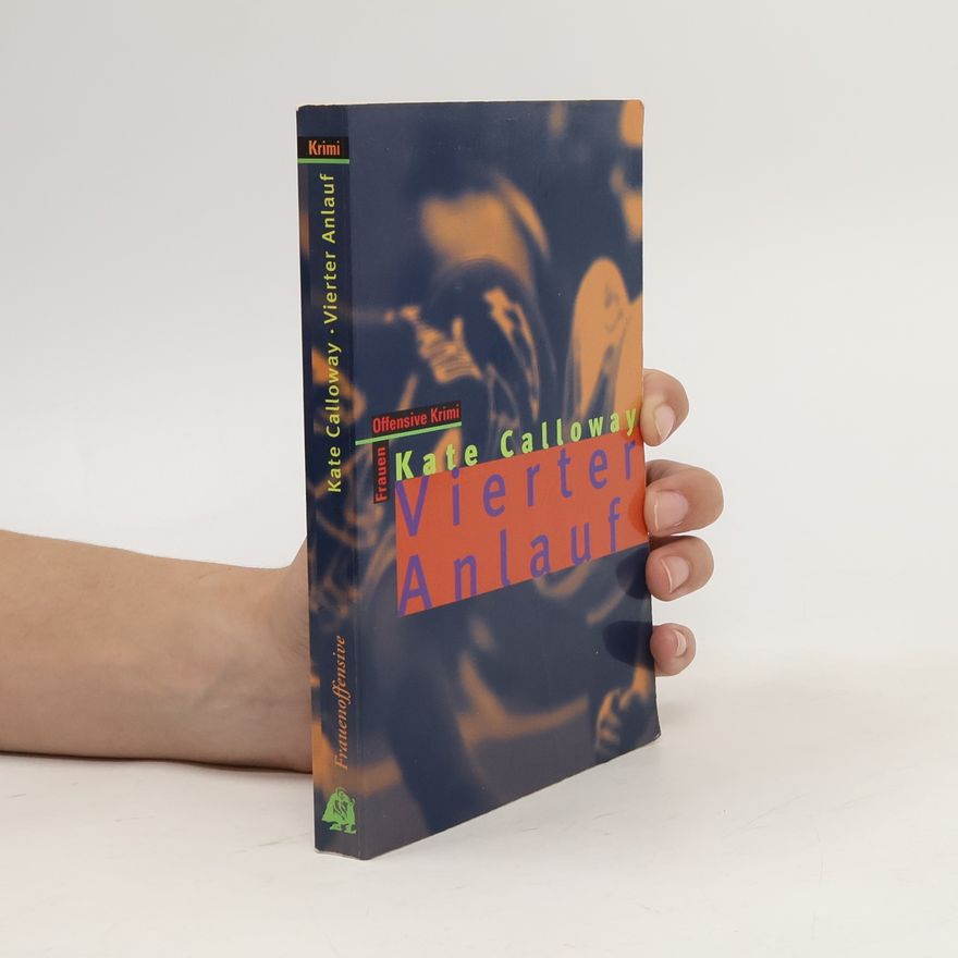 Kate Calloway Vierter Anlauf