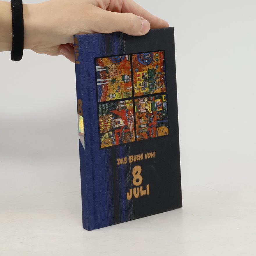 Autorenkollektiv Das Buch vom 8 Juli