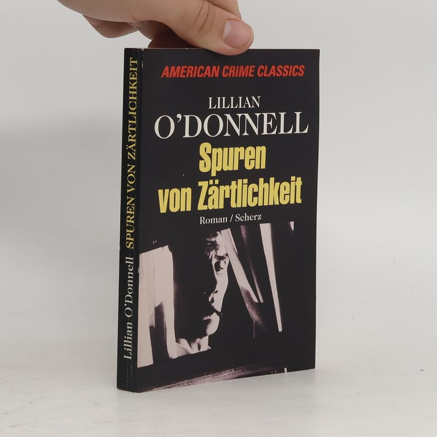 Lillian O. Donnell Spuren von Zärtlichkeit