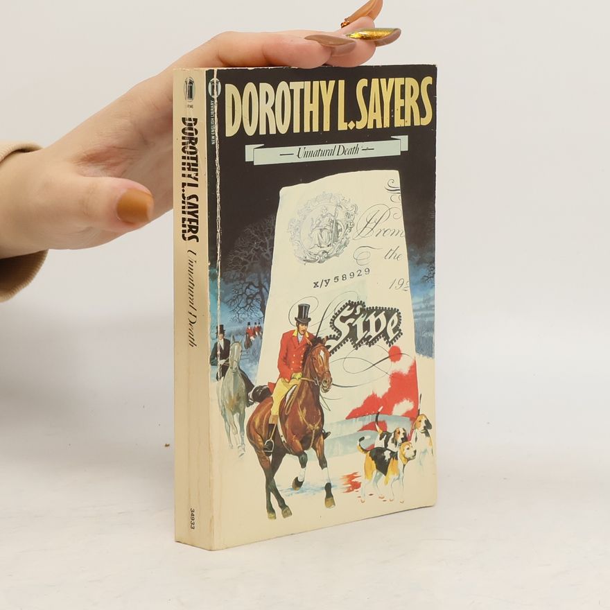 Dorothy L. Sayers Unnatural Death