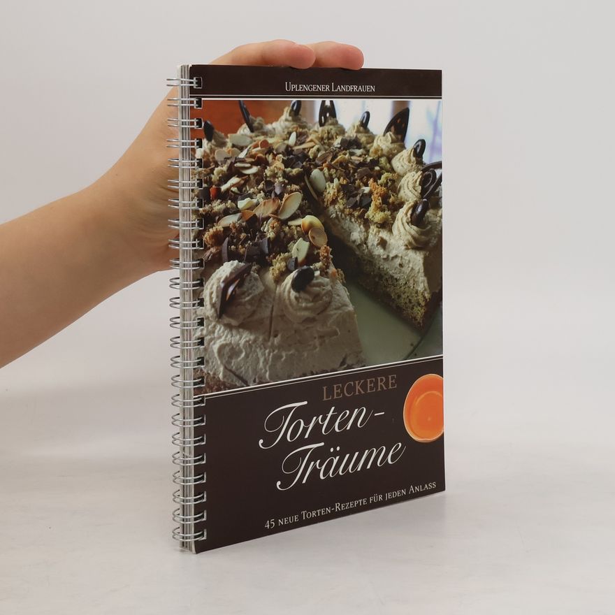 Heike Oltmanns Leckere Tortenträume