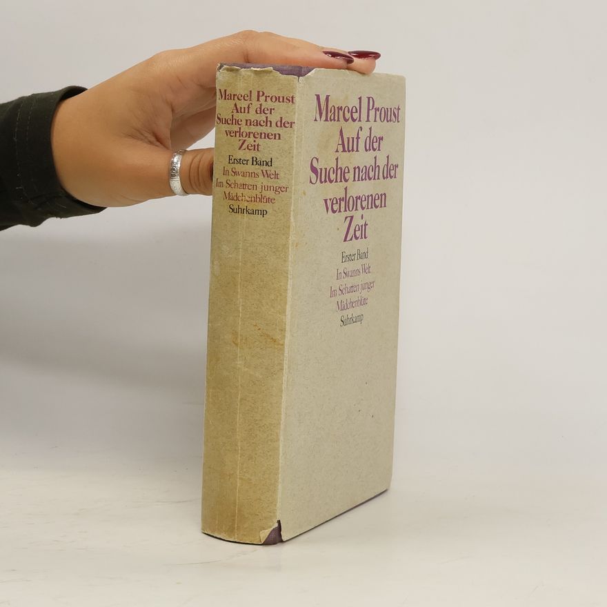 Marcel Proust Auf der Suche nach der verlorenen Zeit
