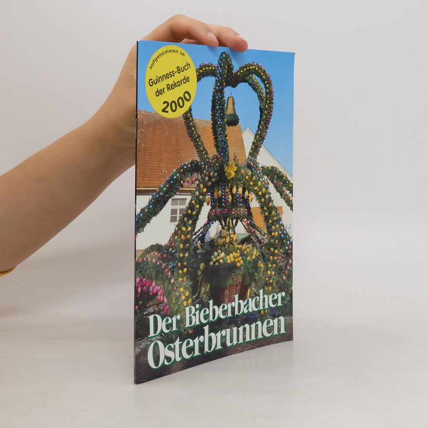 Autorenkollektiv Der Bieberbacher Osterbrunnen