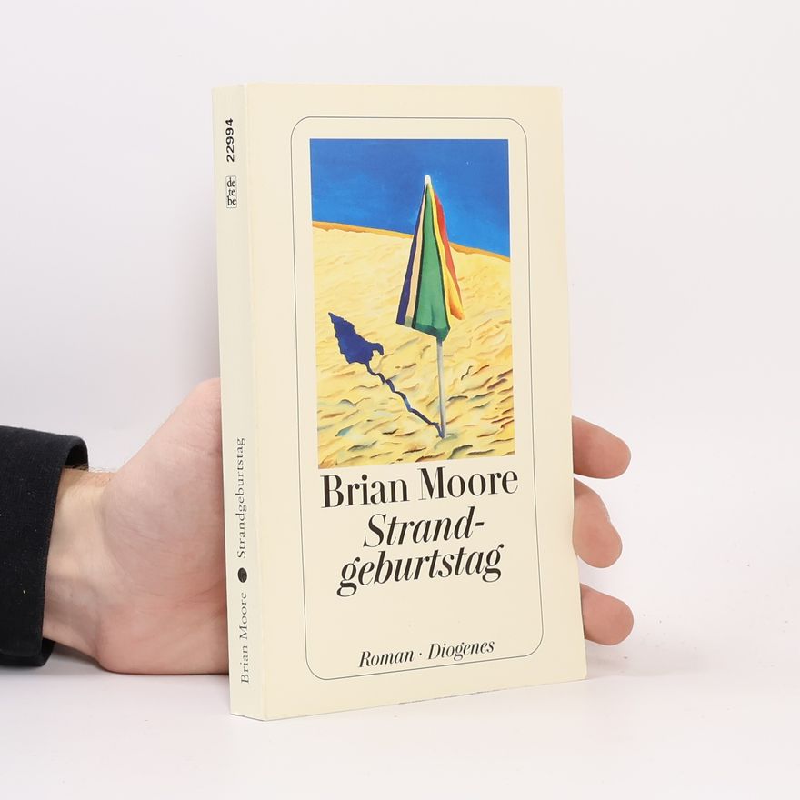 Brian Moore Strandgeburtstag
